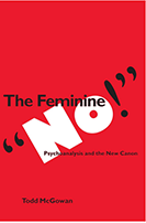 The Feminine NO Psychoanalysis and the New Canon book cover