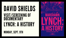 poster for David Shields' Documentary entitled "Lynch: A History"