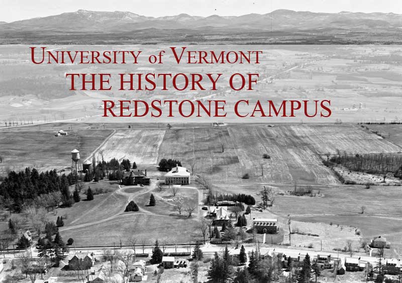 University of Vermont Redstone Campus History