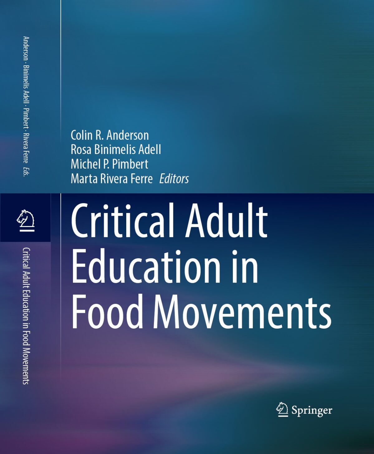 New Edited Book: Critical Adult Education in Food Movements