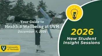 Your Guide to Health & Wellbeing at UVM
