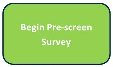 Begin Pre-screen Survey