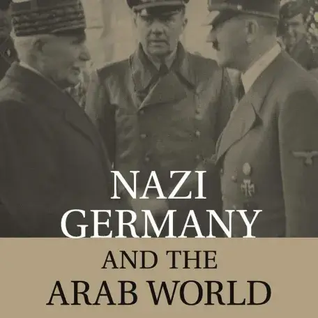 Nazi Germany and the Arab World
