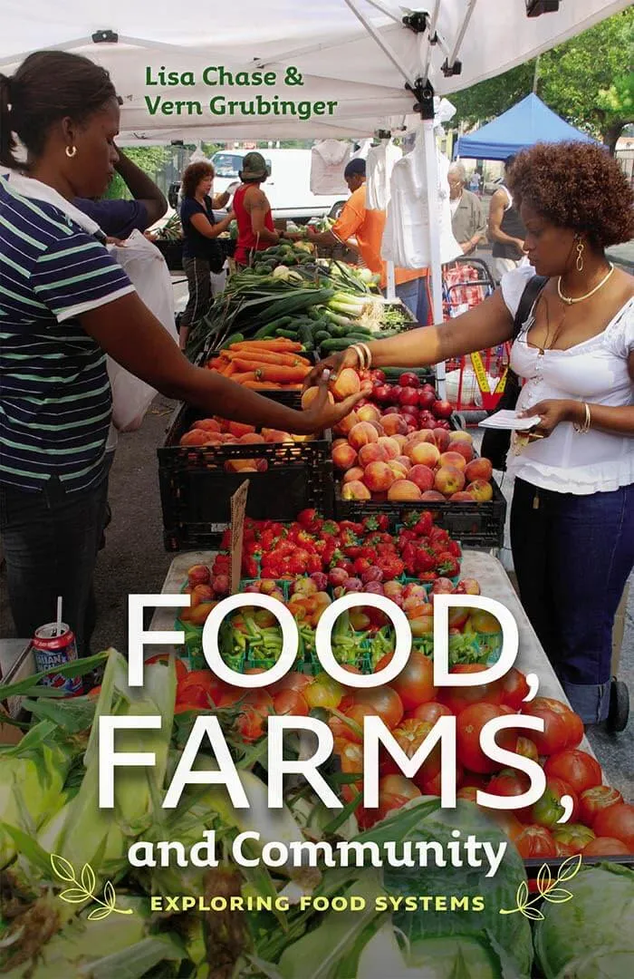 the cover for the book food, farms, and community