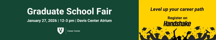 Graduate School Fair January 17 12 to 3 pm Davis Center Atrium