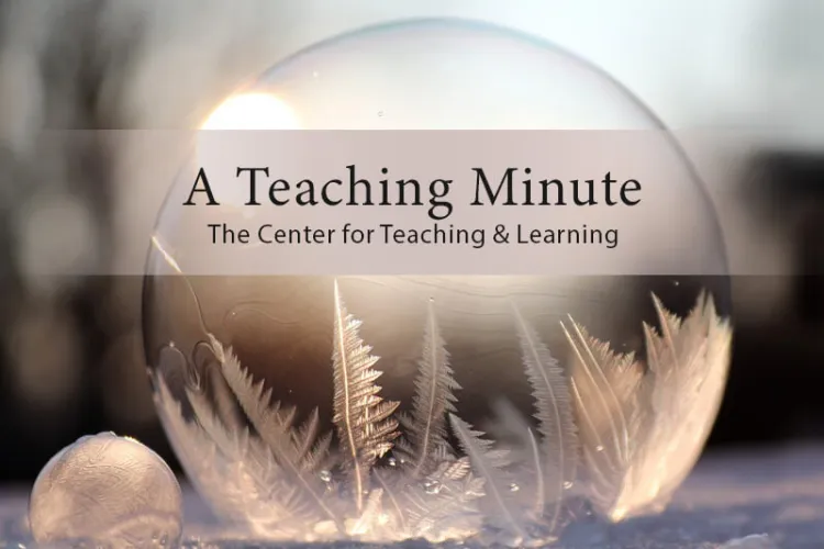 A Teaching Minute
