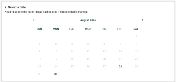 Select a date interface, calendar with 2 available dates to pick. 
