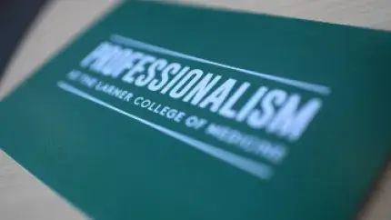 plastic badge reading "Professionalism at the Larner College of Medicine"