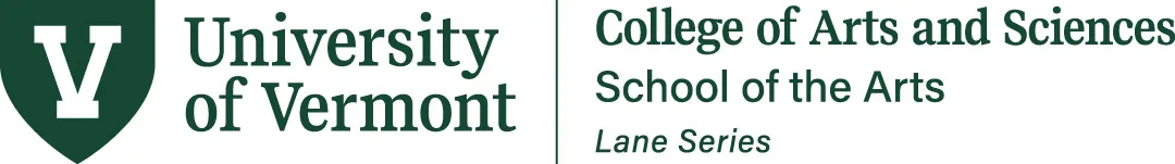 Lane Series is a program of the UVM School of the Arts.
