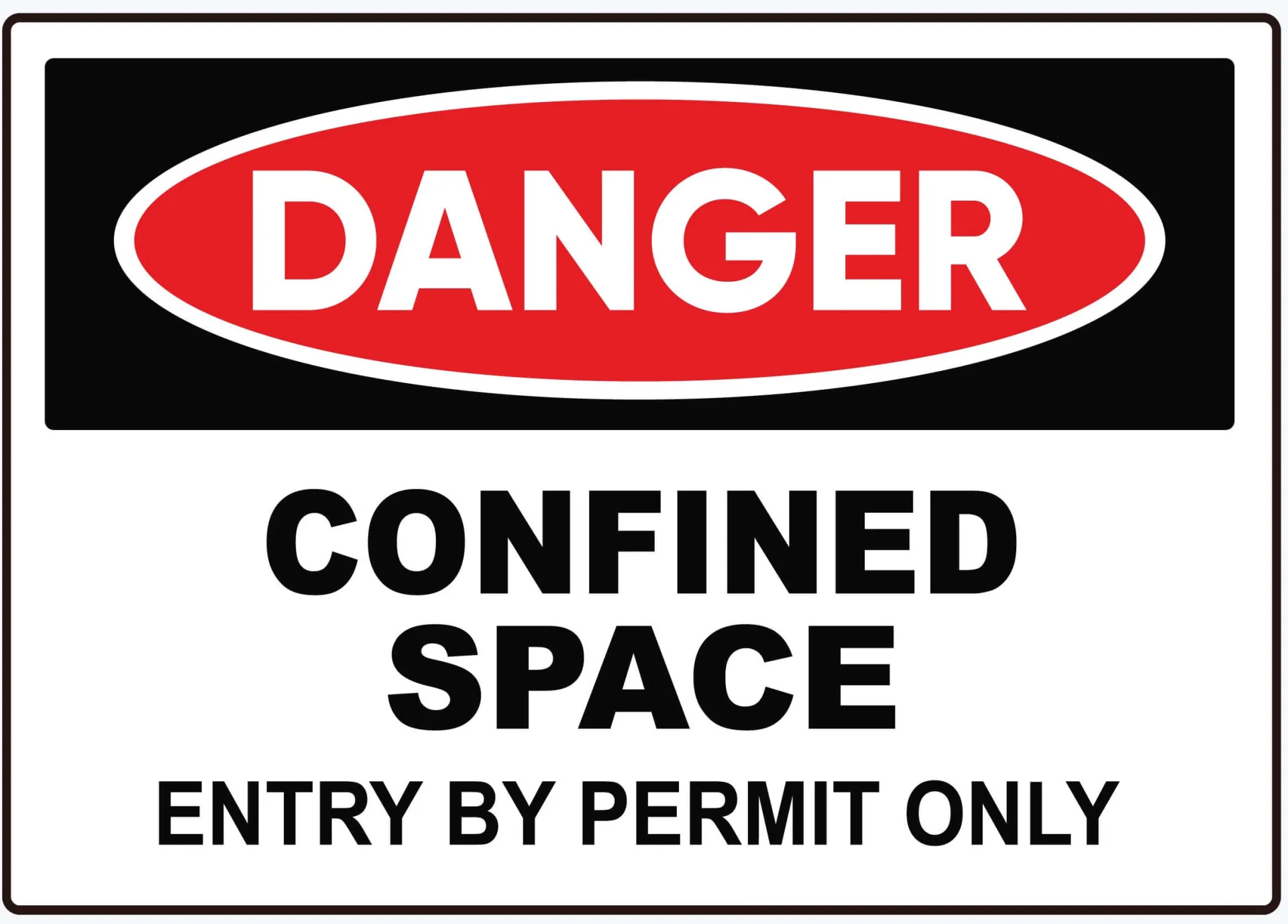 Confined Space Danger Sign