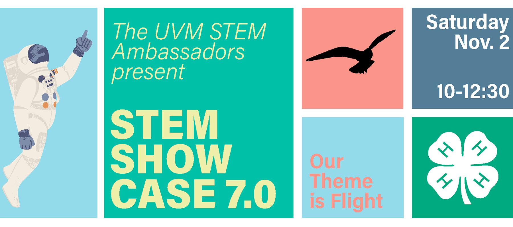 UVM STEM Ambassadors present STEM Showcase 7.0; Our Theme is Flight; Saturday, Nov. 2 10:00am-12:30pm