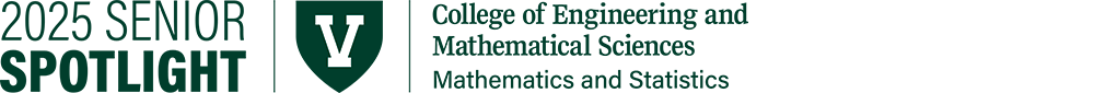 2025 Mathematics and Statistics Senior Spotlight