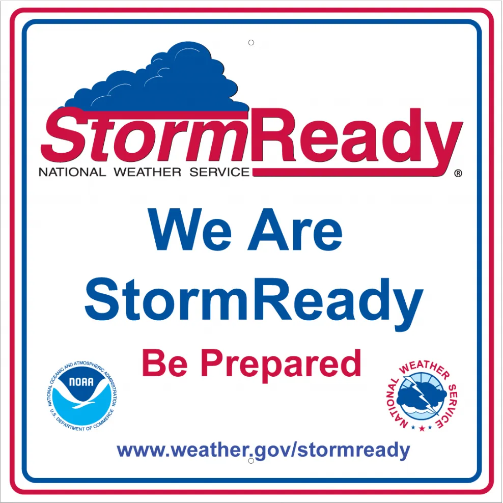 We are Storm Ready. Be prepared.