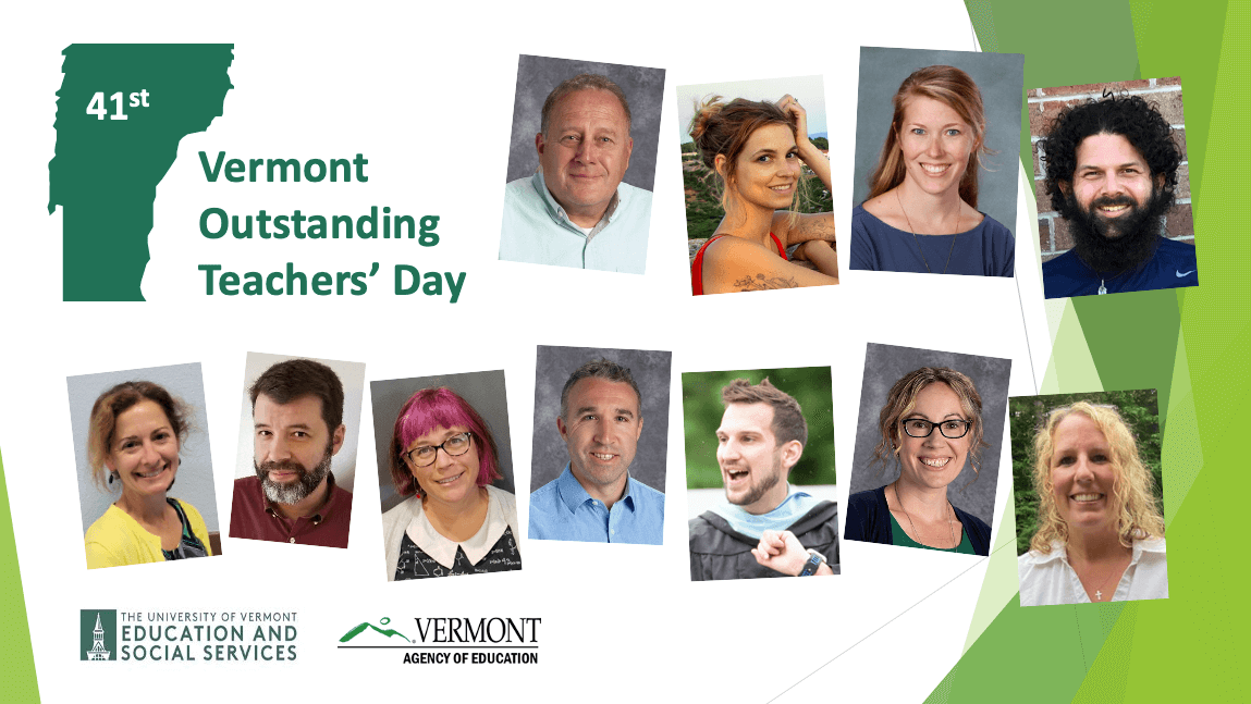 41st Annual Vermont Outstanding Teachers Day with images of several educators who received the award