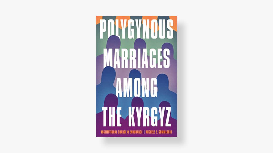 Book cover for Polygynous Marriages among the Kyrgyz