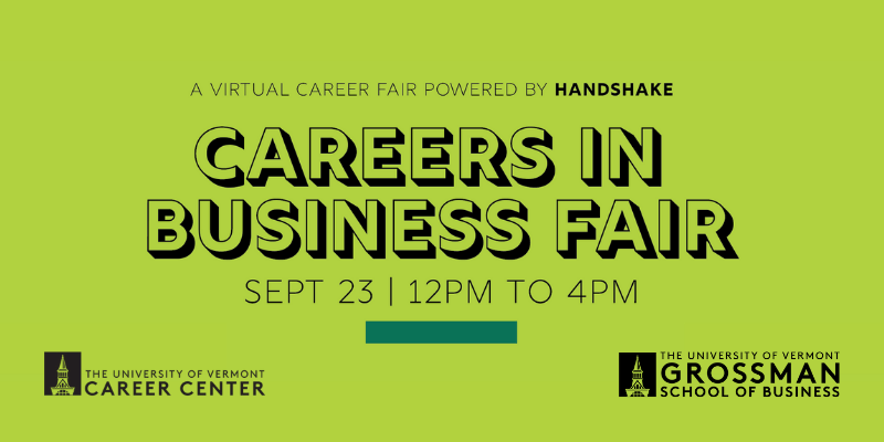 UVM, Grossman School of Business, UVM Career Center, Careers In Business Fair