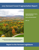 Thumbnail for 2015 Vermont Forest Fragmentation Report