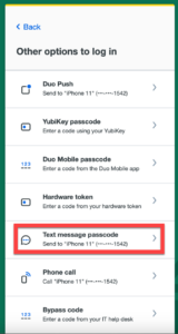 Text message passcode option
