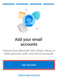 Outlook for Android Add Account button highlighted