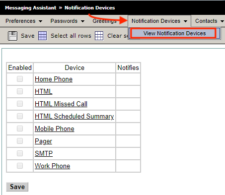 Messaging Assistant View Notification Devices from Notification Devices drop-down