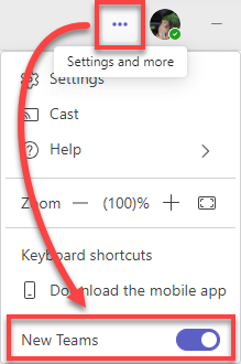 New Teams Ellipse menu and New Teams radio button