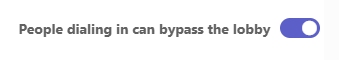 Callers Bypass Lobby toggle switch