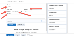 Brightspace Quiz Settings to add Title, Dates and Content