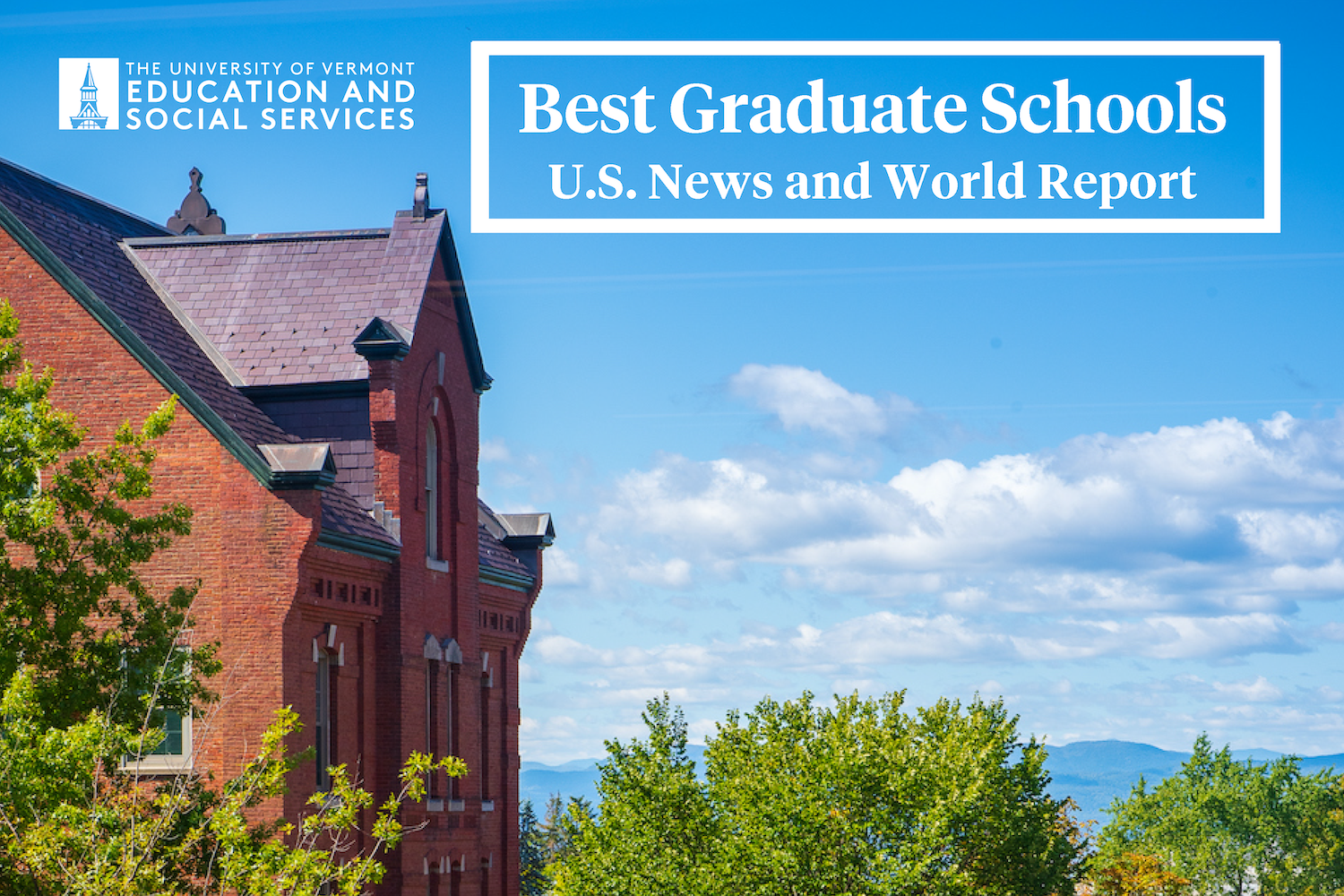 UVM recognized as one of the Best Graduate Schools for Education and Social Work by U.S. News and World Report