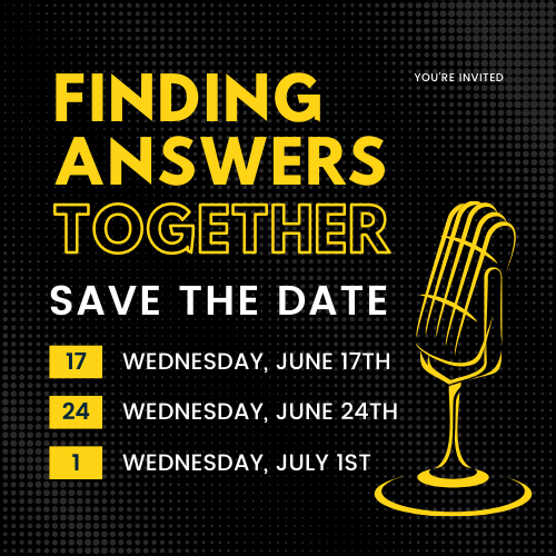 Finding Answers Together: Save the Date