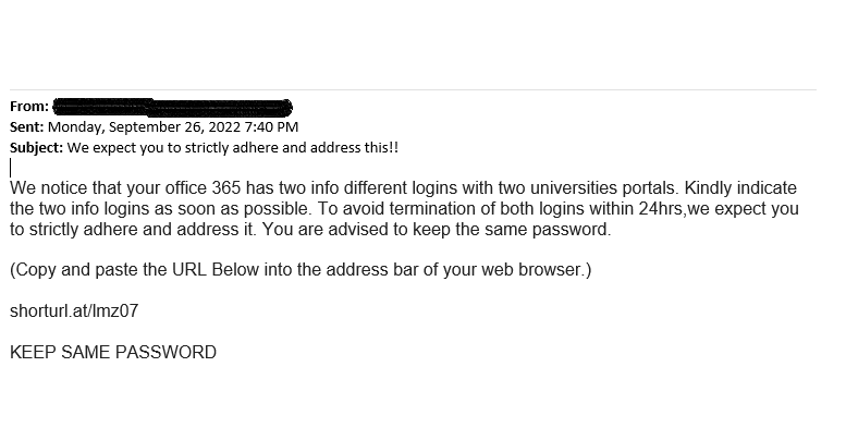 We notice that your office 365 has two info different logins with two universities portals. Kindly indicate the two info logins as soon as possible.