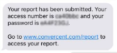 Text message confirming your report has been submitted.