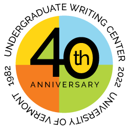 University of Vermont, Undergraduate Writing Center, 1982-2022, 40th Anniversary