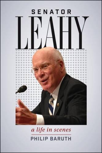 cover of Senator Leahy: A Life in Scenes by Philip Baruth