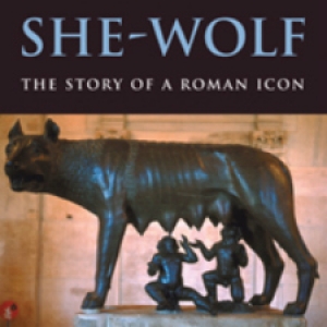 Cristina Mazzoni, She-Wolf: The Story of a Roman Icon