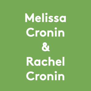 Text: Melissa Cronin and Rachel Cronin