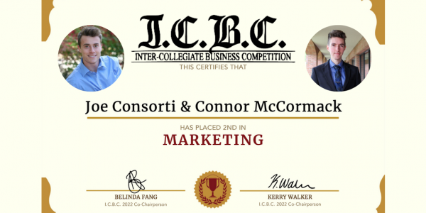Joe Consorti and Connor McCormack placed second in the Marketing division if I.C.B.C