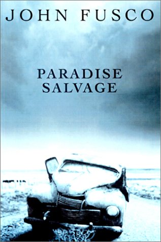Cover of John Fusco's Paradise Salvage