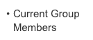 Current Group Members