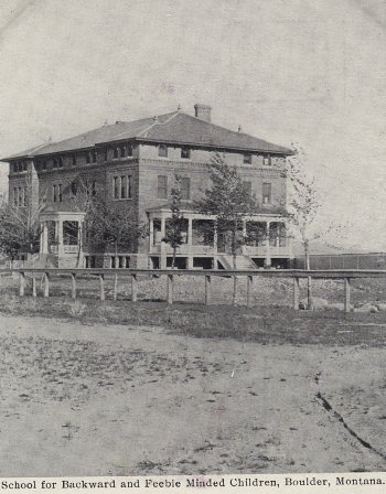 Montana State Training School for Backward and Feebleminded Children